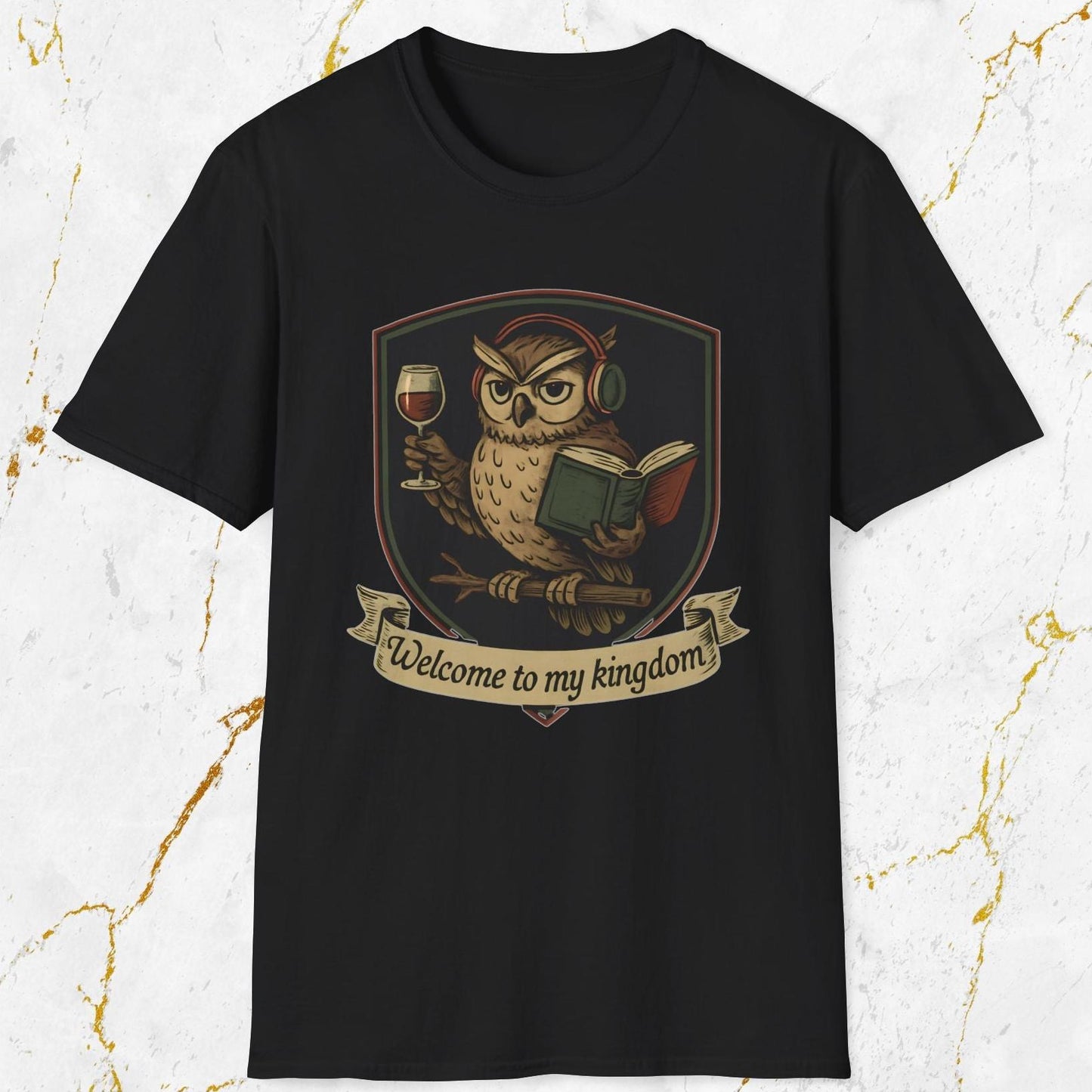 Welcome To My Kingdom T-Shirt