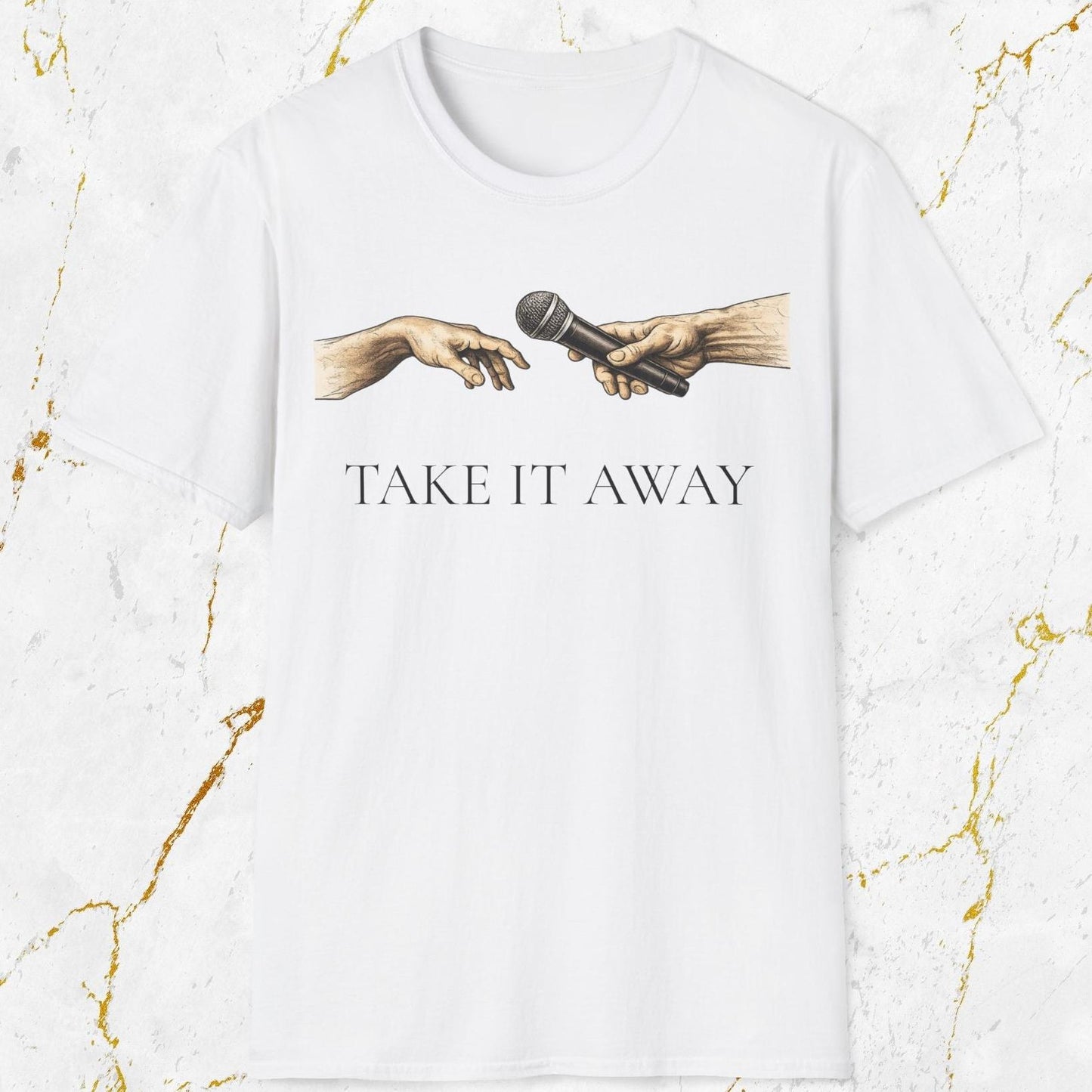 Take It Away T-Shirt