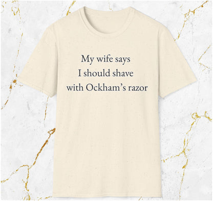 Ockham's Razor T-Shirt