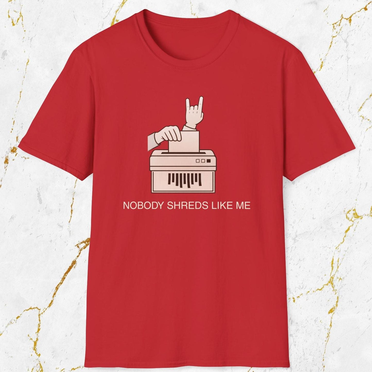 Nobody Shreds Like Me T-Shirt