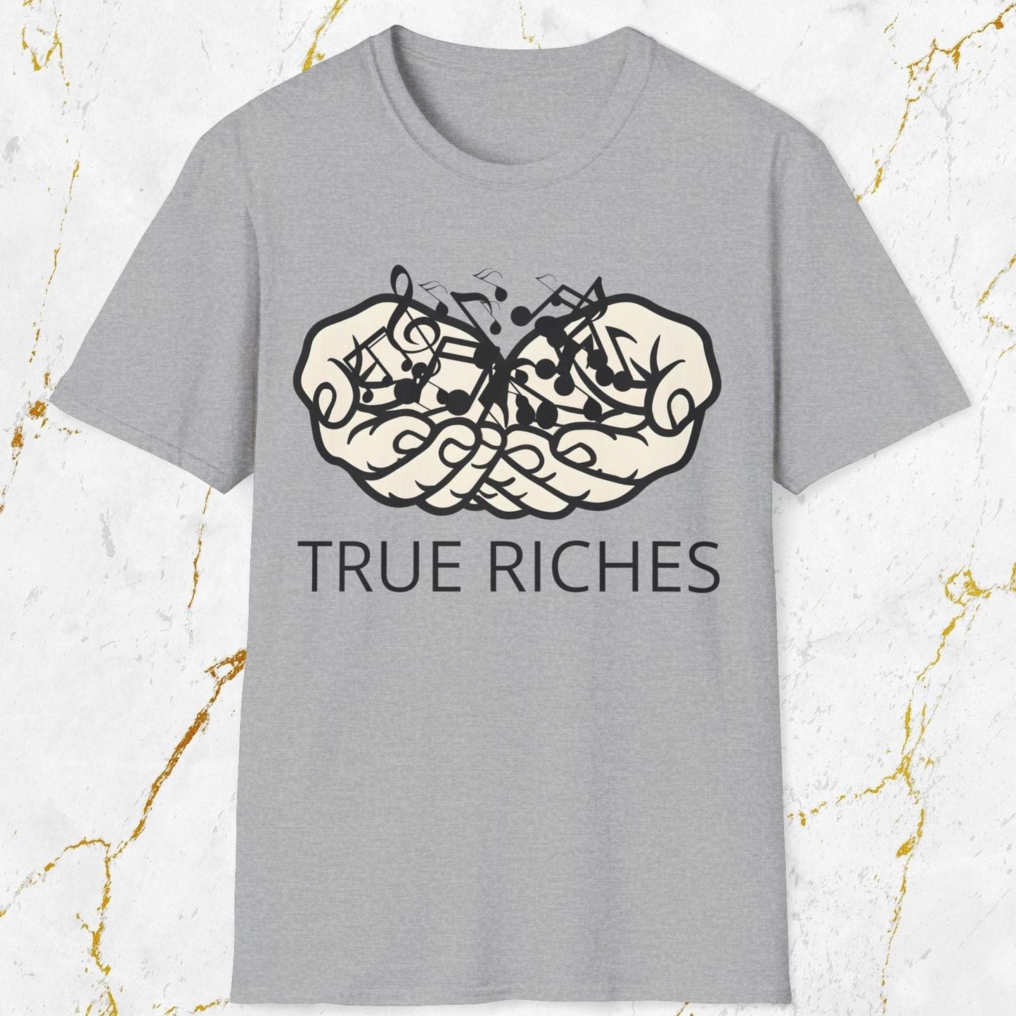 True Riches T-Shirt