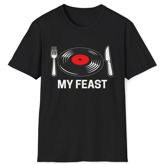 My Feast T-Shirt