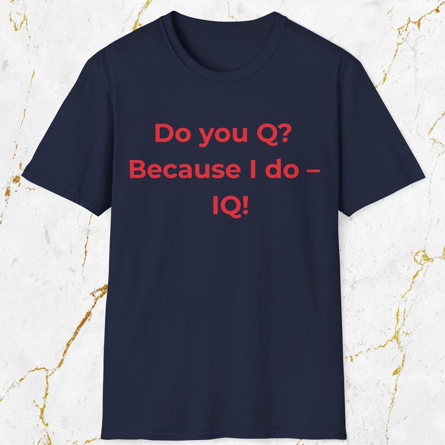 Do you Q? T-Shirt