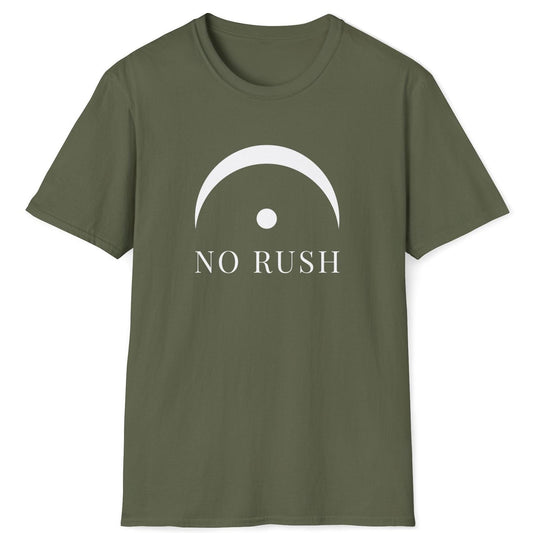 No Rush T-Shirt