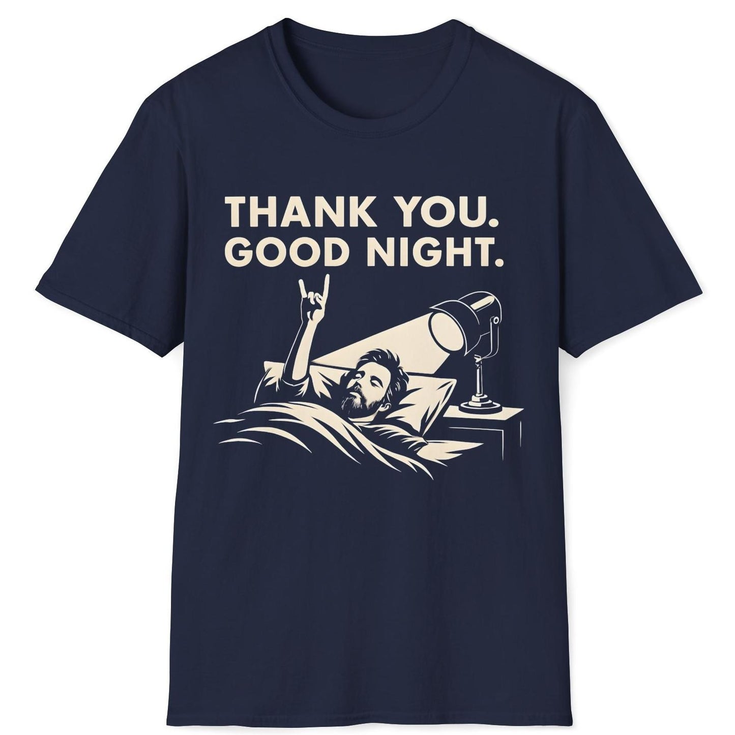 Thank You Good Night T-Shirt