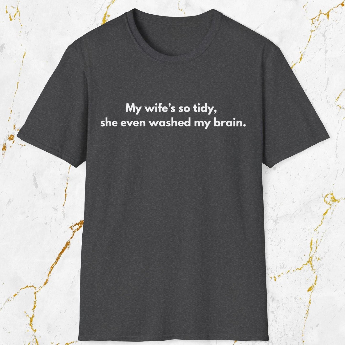 Tidy Wife T-Shirt