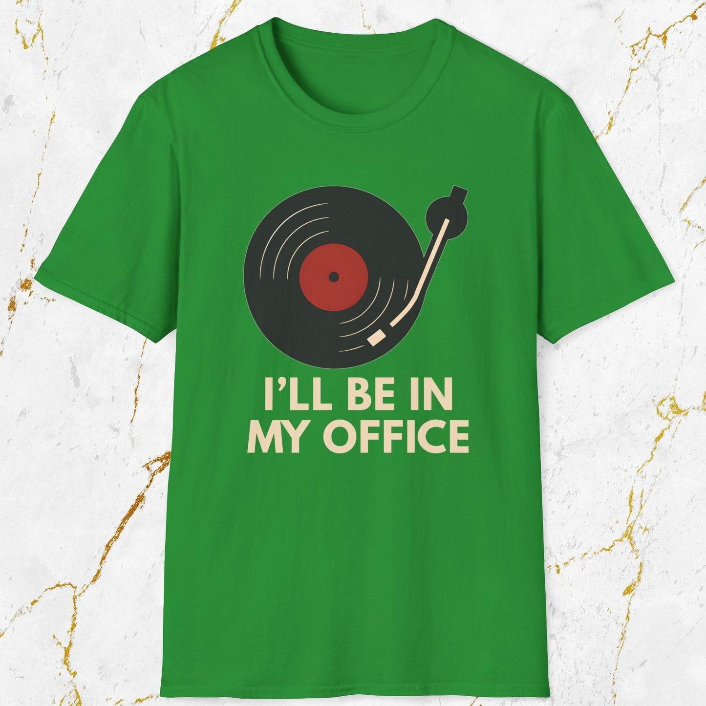 I'll Be in My Office T-Shirt
